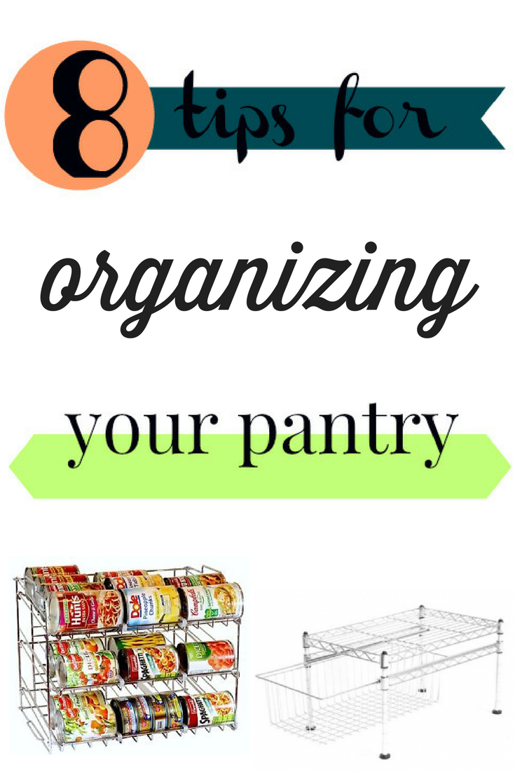 8 tips for organizing your pantry