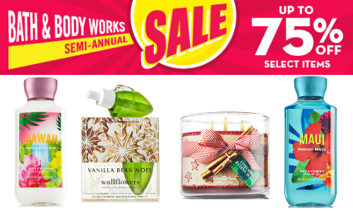 Bath & Body Works Semi Annual Sale| Up To 75% Off :: Southern Savers