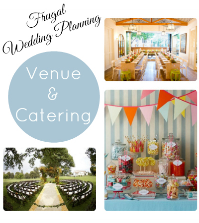 Frugal Wedding Planning Venue Catering Southern Savers