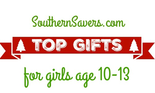 2015 Gift Guide Top 10 Gifts Girls 1013  Southern Savers