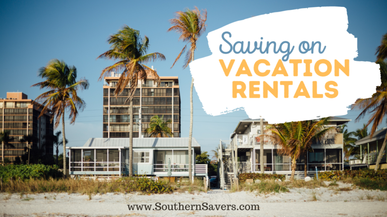 How to Save on Vacation Rentals :: Southern Savers