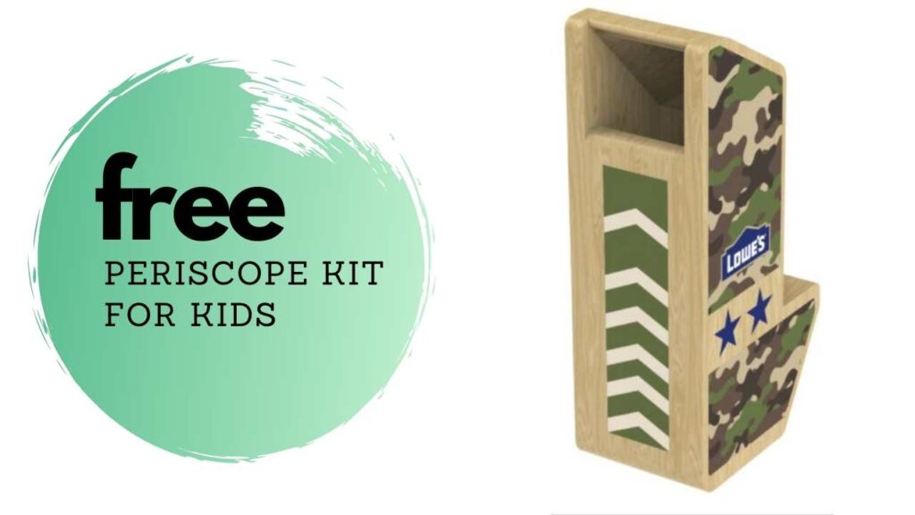 Lowe's Kids FREE Periscope Kit Southern Savers