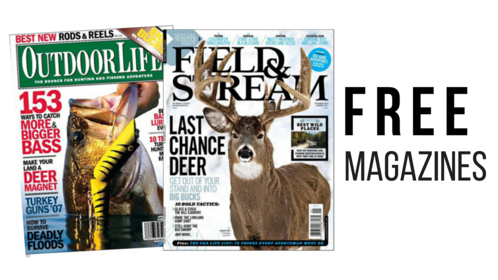 Free Outdoor Life and Field & Stream Magazine Subscriptions :: Southern ...