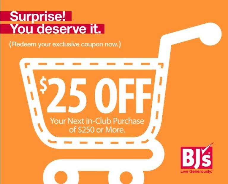 25 off any BJ's Club Purchase of 250+ Southern Savers