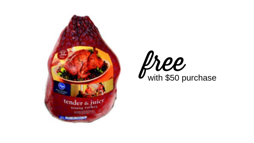 FREE Turkey With 50 Kroger Purchase Southern Savers