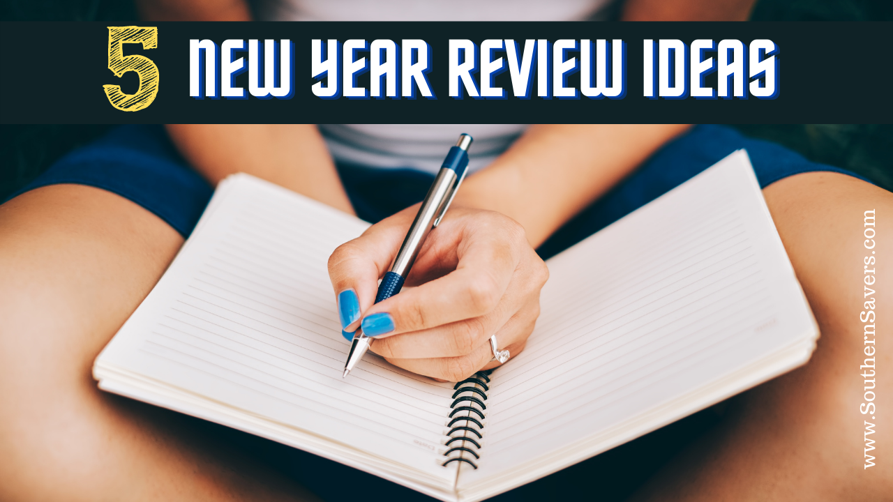 5-new-year-review-ideas-southern-savers