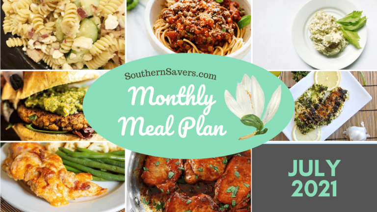 Southern Savers FREE July 2021 Monthly Meal Plan :: Southern Savers