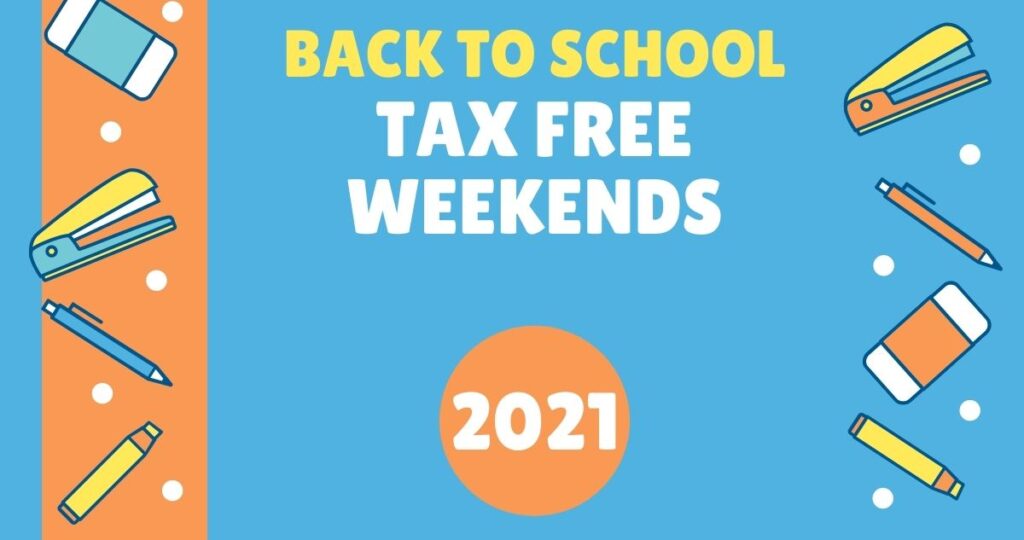 2021 Back to School Tax Free Weekends Southern Savers