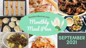 Southern Savers FREE September 2021 Monthly Meal Plan :: Southern Savers