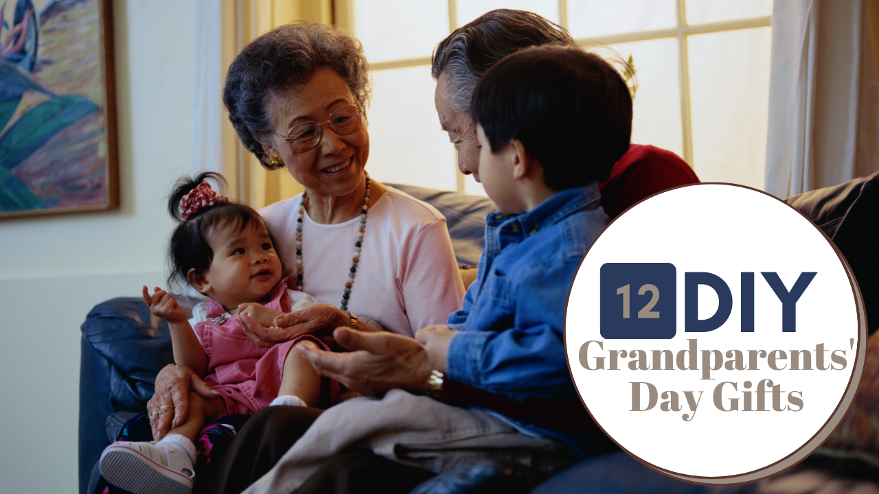 14+ DIY Gifts for Grandparents Day - One Time Through