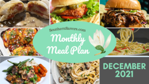 Southern Savers FREE December 2021 Monthly Meal Plan :: Southern Savers