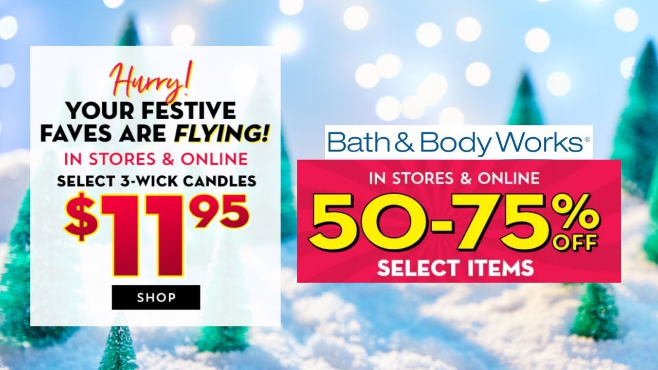 Bath and Body Works SemiAnnual Sale Southern Savers