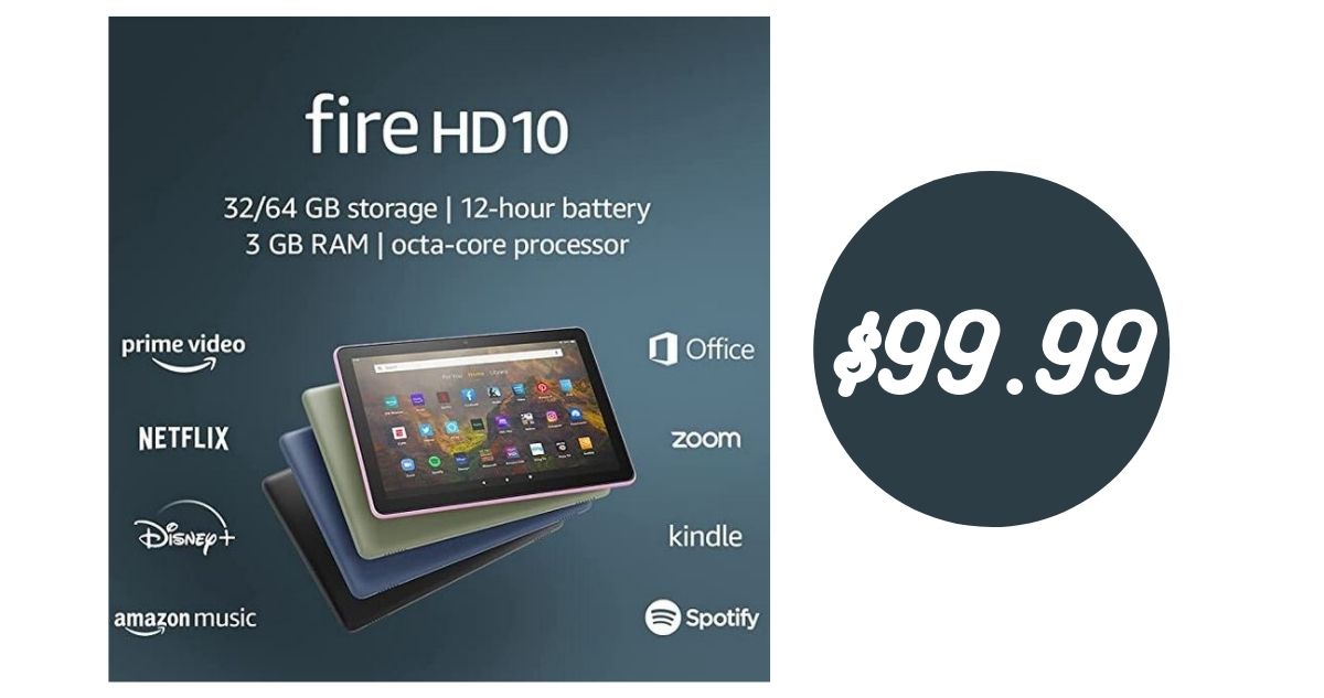 Fire HD 10 Tablet 10.1 inch 32GB for $99.99 :: Southern Savers