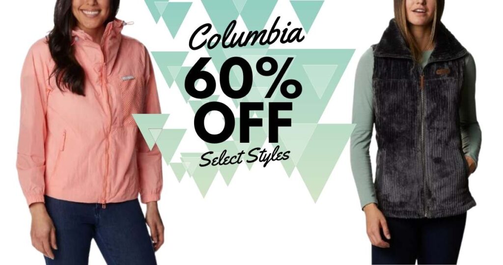 Columbia Coupon Code 60 Off Clothing & Gear Southern Savers