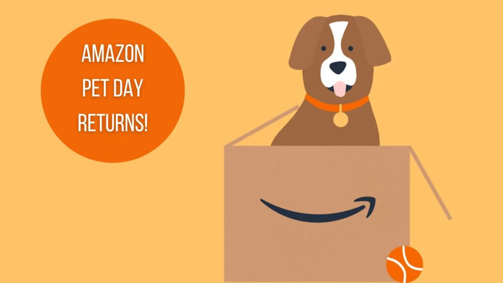 Amazon Pet Day Returns 5/2 & 5/3 Southern Savers