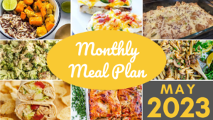 Southern Savers FREE May 2023 Monthly Meal Plan :: Southern Savers