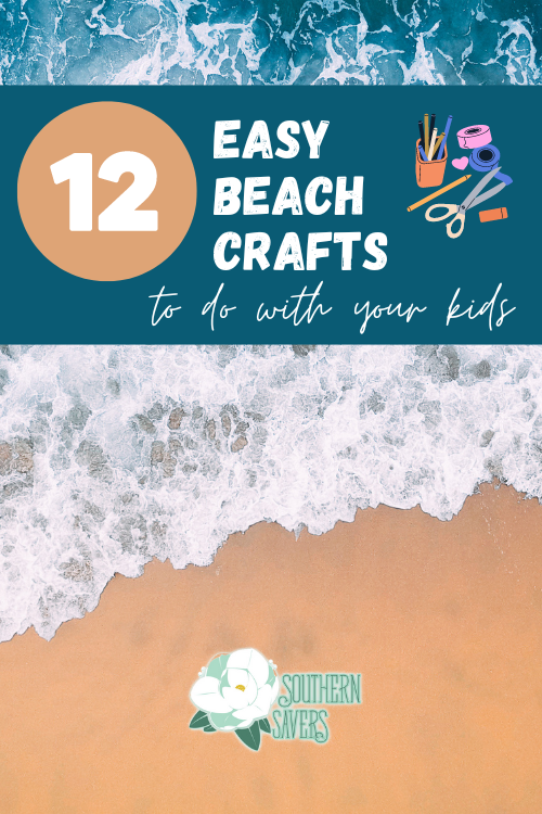 12 Easy Beach Crafts For You and Your Kids