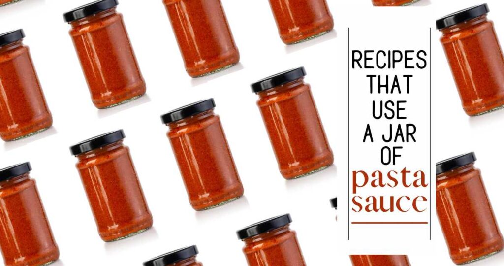 17 Recipes That Use a Jar of Pasta Sauce Southern Savers