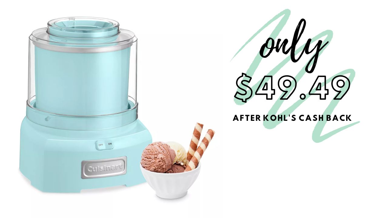 Cuisinart Ice Cream Maker 49.49 after Kohl's Cash Back! Southern Savers