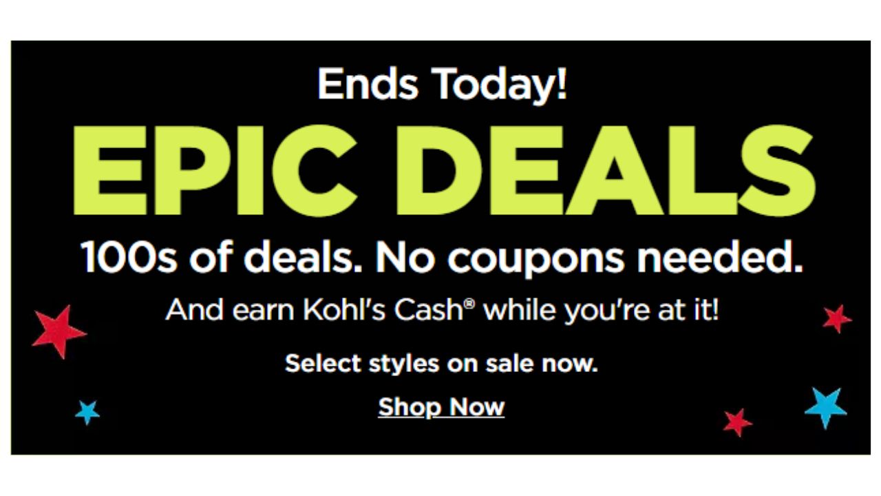 Kohl's Epic Deals + 10 Kohl's Cash Back Ends Today! Southern Savers