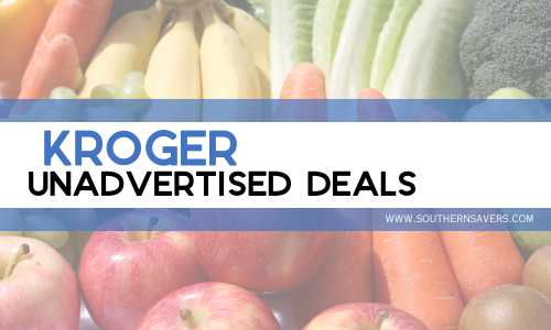 kroger unadvertised deals