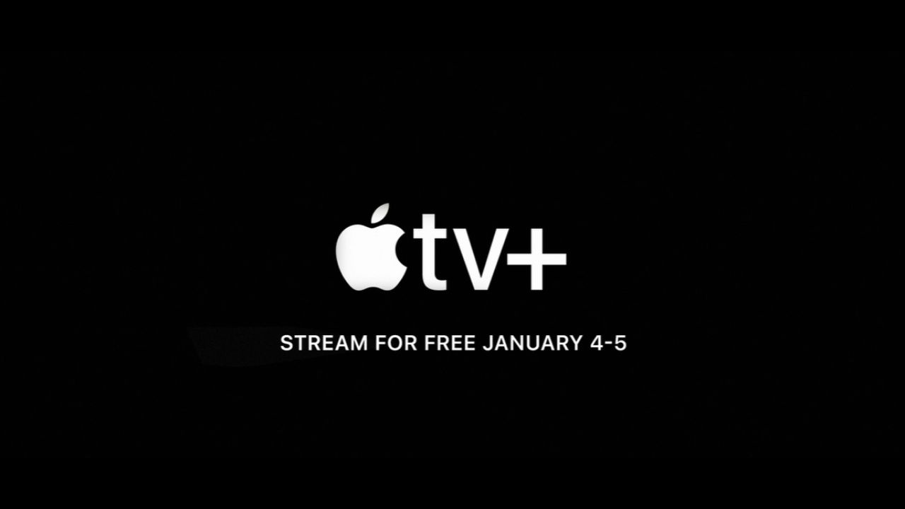 FREE Apple TV+ Streaming for Everyone on January 4th and 5th