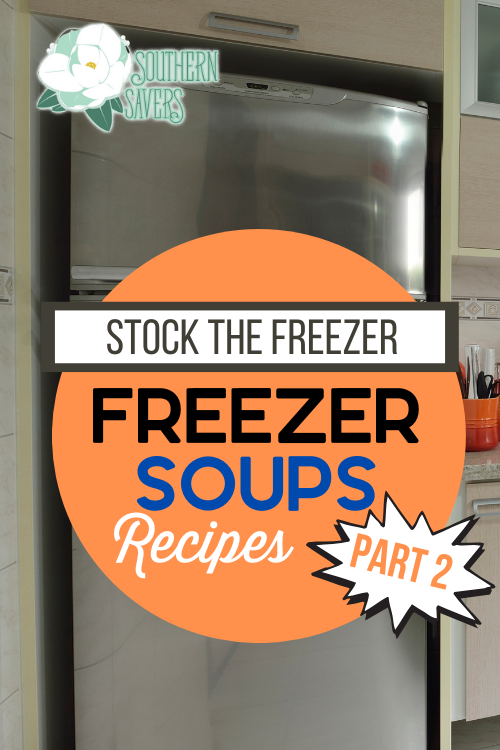 I'm back with another edition of stock your freezer for the winter months. Here is a new group of delicious freezer soup recipes!